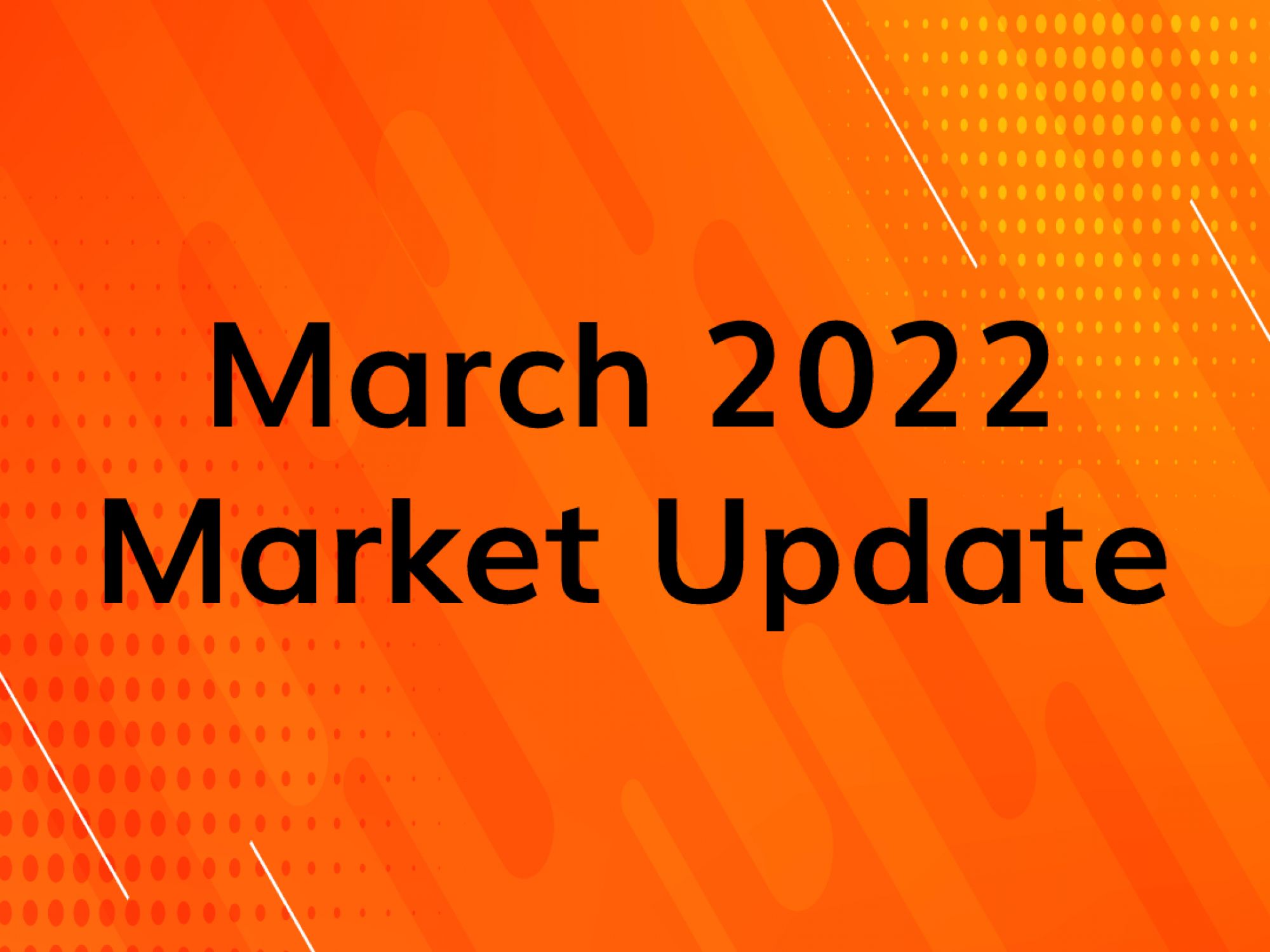 Automotive News - March 2022 Market Update